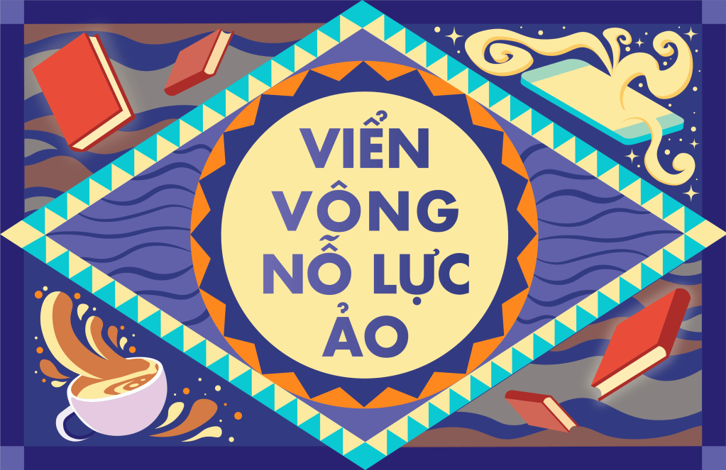 VIỂN VÔNG NỖ LỰC&nbsp;ẢO